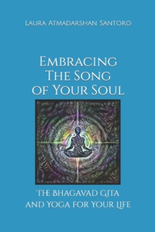 Image for Embracing The Song of Your Soul