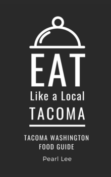 Image for Eat Like a Local- Tacoma