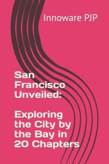 Image for San Francisco Unveiled
