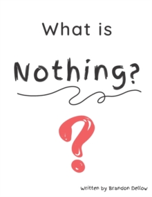 Image for What is Nothing?