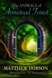 Image for The Animals of Armistead Forest