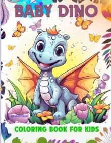 Image for Baby Dino! : Coloring book for kids