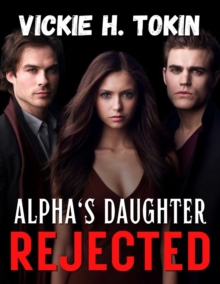 Image for Alpha's Daughter Rejected