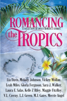 Image for Romancing the Tropics