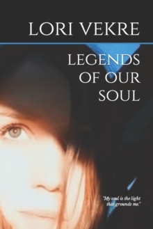 Image for Legends of Our Soul