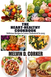 Image for The Heart-Healthy Cookbook