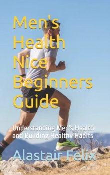 Image for Men's Health Nice Beginners Guide