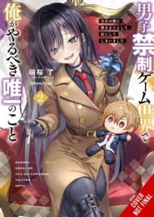 Image for The Only Thing I'd Do in a No-Boys-Allowed Game World, Vol. 2 (novel)