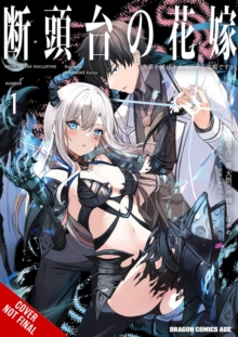 Image for Guillotine Bride, Vol. 1 (manga)