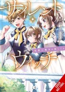 Image for Secrets of the Silent Witch, Vol. 4 (manga)