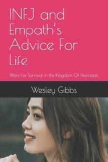 Image for INFJ and Empath's Advice For Life