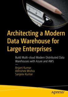 Image for Architecting a Modern Data Warehouse for Large Enterprises