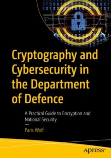 Image for Cryptography and Cybersecurity in the Department of Defence