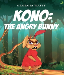 Image for Kono: The Angry Bunny