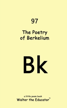 Image for The Poetry of Berkelium