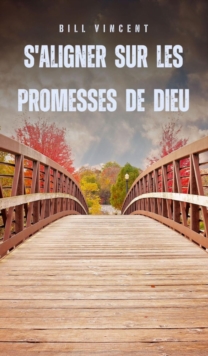 Image for S'aligner sur les promesses de Dieu