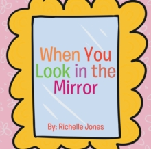 Image for When You Look in the Mirror