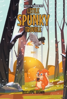Image for Little Spunky Trouble: Book 2