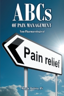 Image for ABCs of Pain Management Non-Pharmacological