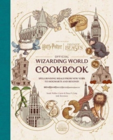 Image for Harry Potter and Fantastic Beasts: Official Wizarding World Cookbook