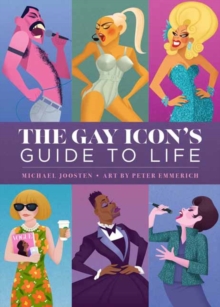 Image for The Gay Icon's Guide to Life