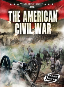 The American Civil War