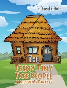 Image for Teeny Tiny Tree People: A Children's Fantasy