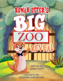 Image for Rowan Otter's Big Zoo Reveal