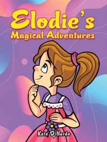 Elodie’s Magical Adventures