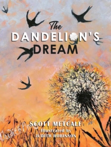 The Dandelion’s Dream