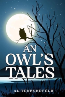 An Owl’s Tales