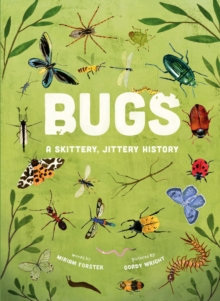 Image for Bugs: A Skittery, Jittery History