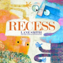 Image for Recess: A Picture Book