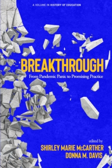 Image for Breakthrough: From Pandemic Panic to Promising Practice