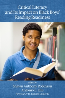 Image for Critical Literacy and Its Impact on Black Boys' Reading Readiness