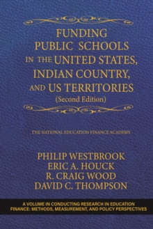 Image for Funding Public Schools in the United States, Indian Country, and US Territories