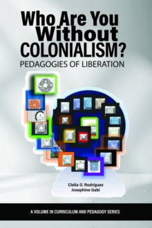 Image for Who Are You Without Colonialism?