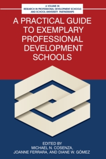 Image for A Practical Guide to Exemplary Professional Development Schools