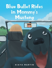 Image for Blue Bullet Rides in Mommy's Mustang