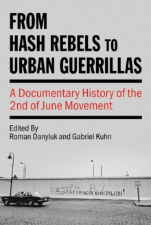 Image for From Hash Rebels to Urban Guerrillas