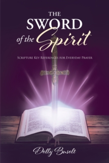 Image for Sword of the Spirit: Scripture Key References for Everyday Prayer