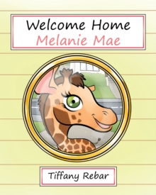 Image for Welcome Home Melanie Mae