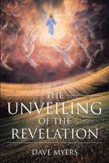 Image for Unveiling of the Revelation