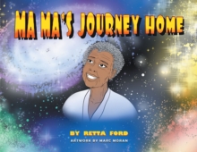Image for MaMa's Journey Home