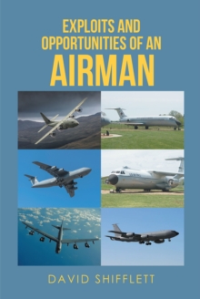 Image for Exploits and Opportunities of an Airman