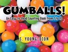 Image for GUMBALLS!: An Easy-to-Read Counting Book From 1-10