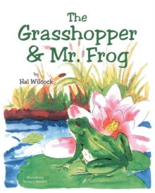 Image for Grasshopper & Mr. Frog