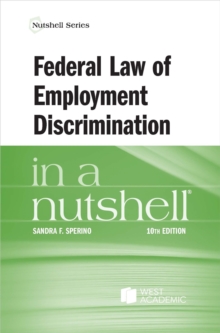 Image for Federal Law of Employment Discrimination in a Nutshell