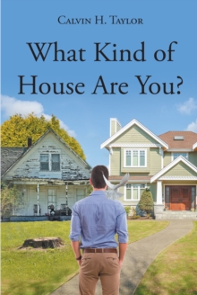 Image for What Kind of House Are You?