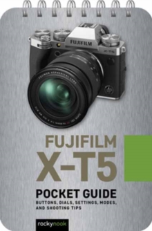 Fuji X-T5: Pocket Guide